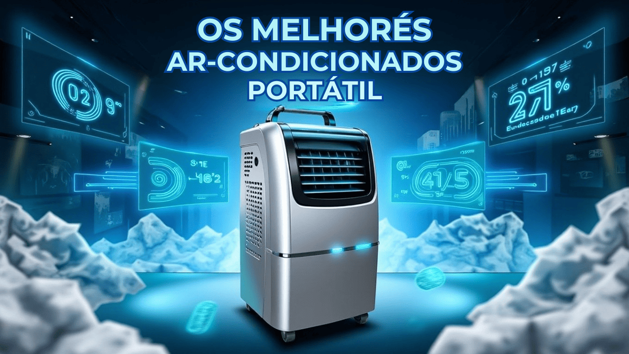 AR CONDICIONADO PORTÁTIL Opções Eficientes Para Todas as Estações